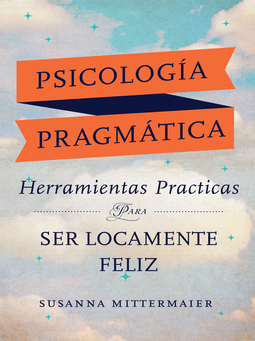 Title details for Psicología Pragmática by Susanna Mittermaier - Available